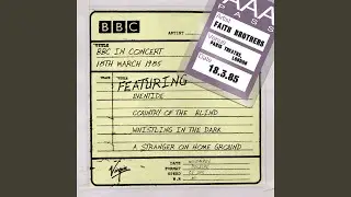 A Stranger On Home Ground (BBC In Concert)