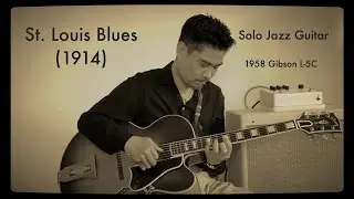 St. Louis Blues (1914) Solo Jazz Blues Guitar Hideo Date (A=432Hz) 1958 Gibson L-5C Milkman Sound