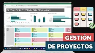 🚀 Gestiona tus Proyectos con un Tablero Kanban Dinámico en Excel