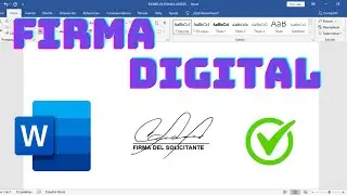 ✅C&Oacute;MO HACER FIRMA DIGITAL EN WORD | M&Eacute;TODOS 2021