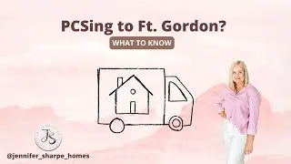 PCSing To Ft. Gordon
