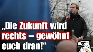 Die Zukunft wird rechts &ndash; gew&ouml;hnt euch dran!&ldquo; | Kevin Dorow (Generation Deutschland)