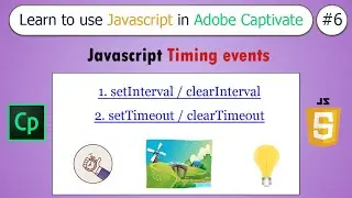 Javascript in Adobe Captivate: #6 JavaScript Timing Events