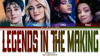Z-O-M-B-I-E-S 4 - 'LEGENDS IN THE MAKING' lyrics (Color coded Eng/Pt-Br) by K-ALLny