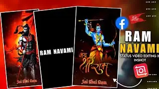 🚩Ram Navmi Special Status Video Editing In inshot | Ram Navami Status Tutorial | Ram navami Video