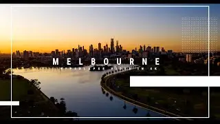 Melbourne Australia Drone Footage | Hyperlapse Video in 4K