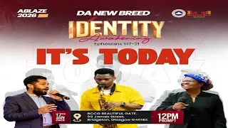 ABLAZE 2026:IDENTITY AWAKENING||RCCG Beautiful Gate Glasgow || 17-01-2026