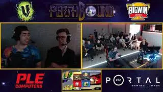 PerthBound - Top 32 Winners Round 2 - BigWinBeer (DHD) v Luquas (Lucas)