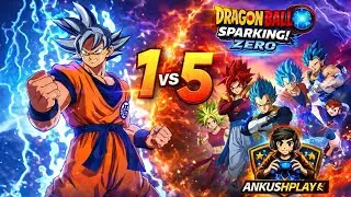 1 vs 5 SUPER MODE 😱 | Dragon Ball Sparking! ZERO  Gameplay | AnkushPlays