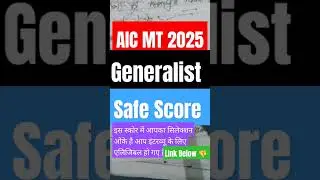 AIC MT EXPECTED CUT OFF 2025 || AIC MT GENERALIST CUT OFF AND SAFE SCORE |