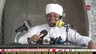 #Mtume Muhammad saw, Ana kwa ana na Mitume wengine. Sh. Othman Michael 