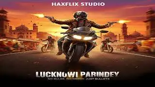 OFFICIAL SONG SMASH LUCKNOWI PARINDEY MOVIE BY HAXFLIX STUDIO #song #music #rap
