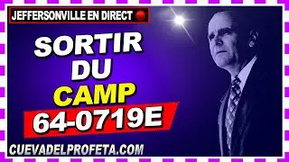 64-0719E Sortir du camp ★ 𝗕𝗥𝗔𝗡𝗛𝗔𝗠 𝗧𝗔𝗕𝗘𝗥𝗡𝗔𝗖𝗟𝗘 𝗘𝗡 𝗗𝗜𝗥𝗘𝗖𝗧 Fr. Joseph Branham