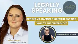 Officer vs. Camera Tickets in Ontario: What's The Difference?