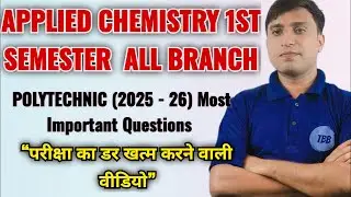 Apple&rsquo;s Chemistry | Polytechnic 1st Semester | Most Important Questions