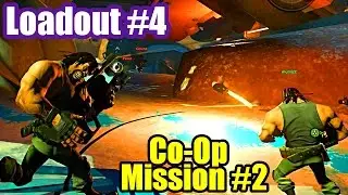 LOADOUT PS4 #4  Co-Op Mission 2 SETTING UP SHOP