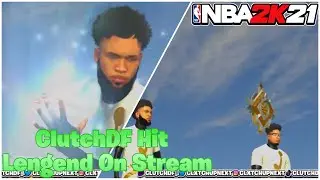 ClutchDF Hit Legend Live On Stream On NBA2k21 Current Gen 🔥 *MUST WATCH* !!!