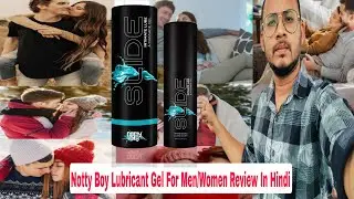 Notty Boy Lubricant Gel Review In Hindi 