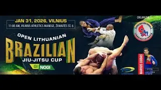 [Mat 3] LITHUANIAN OPEN BRAZILIAN GI/NOGI JIU-JITSU CUP 2026