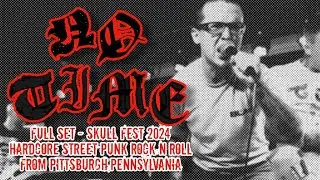 NO TIME Live at Skull Fest 2024 [Full Set]