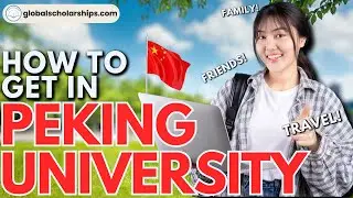 How to Apply to Peking University: A Guide for International Students (Undergraduate Admissions)