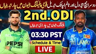 Pakistan vs Sri Lanka 2nd ODI Match 2025 | Schedule Time Table & Playing11 | 4 Changes In PAK Team