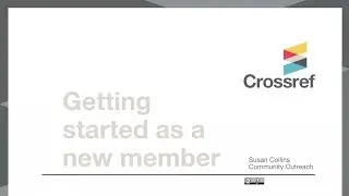 Getting started as new Crossref member