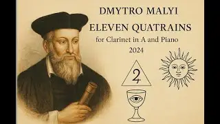 Dmytro MALYI – Eleven Quatrains for clarinet in A and Piano