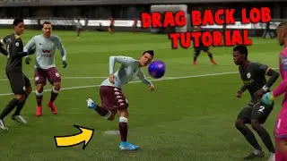 FIFA 20 | DRAG BACK LOB TUTORIAL (NEW SKILL)