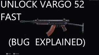 How to unlock the VARGO 52 Fast in Warzone! (Short Video + Explaining Bug)