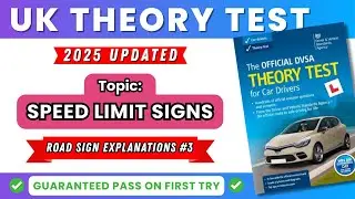 🚗 UK Speed Limit Road Signs Explained | DVSA Theory Test 2025 Revision