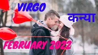 Virgo | Monthly Love Tarot Reading | February 2022 | Hindi