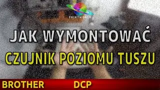 BROTHER DCP-130C 🖨️ Jak wymontować czujnik poziomu tuszu?