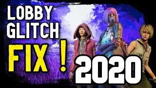 Dead By Daylight Lobby Fix | 2020