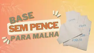 BASE CORPO SEM PENCE PARA MALHA