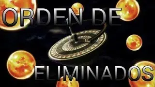 Orden de eliminados del torneo del poder(Dragon ball super)—JoseGamer😃💪