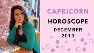 🎄 Capricorn December 2019 Horoscope | Pivotal Personal Shifts 🎄