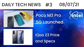 DTN 3 : Poco M3 Pro 5G, iQoo Z3 Launched in India, Apple WWDC21