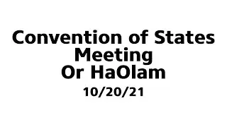 10/20/21 Convention of States