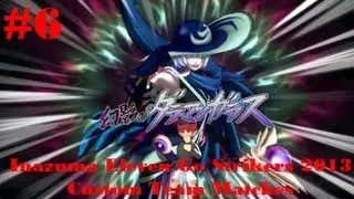Inazuma Eleven GO Strikers 2013 (Wii) Custom Team #6