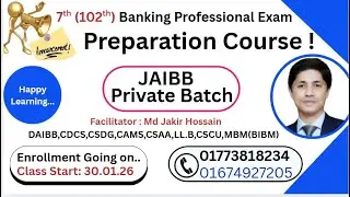 7th (102th) Banking Professional Exam (JAIBB) _New Batch Enrollment