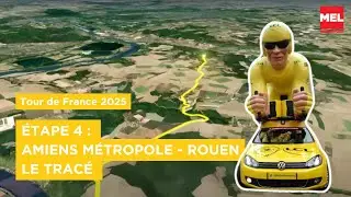 Tour de France 2025 : le tracé de la 4e étape Amiens Métropole - Rouen