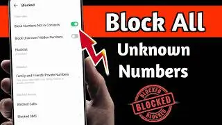 All unknown number call block | Unknown call Kaise block karain