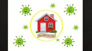 Corona Virus Safety Drawing - Stay home Stay Safe - Awareness Safety Poster.