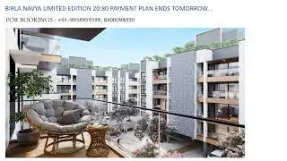 9958959599, Birla Navya 20:80 Payment Plan, Birla Navya Golf Course Extension road, Birla 20:80 Plan