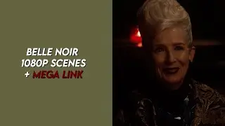 Belle Noir Scenes 10x1/10x2