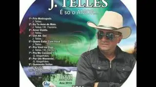 J.Telles-pra voc&ecirc; eu digo