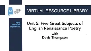 Unit 5: Poetry - Five Great Subjects of English Renaissance Poetry
