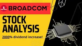 2000% Dividend Increase - Broadcom Stock Analysis
