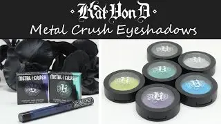 Kat Von D Metal Crush Eyeshadows  | PHYRRA